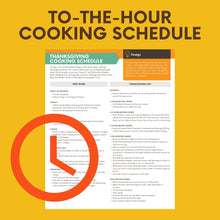 Load image into Gallery viewer, Sample page showing the Thanksgiving cooking schedule. Text reads &quot;To-the-Hour Cooking Schedule&quot;
